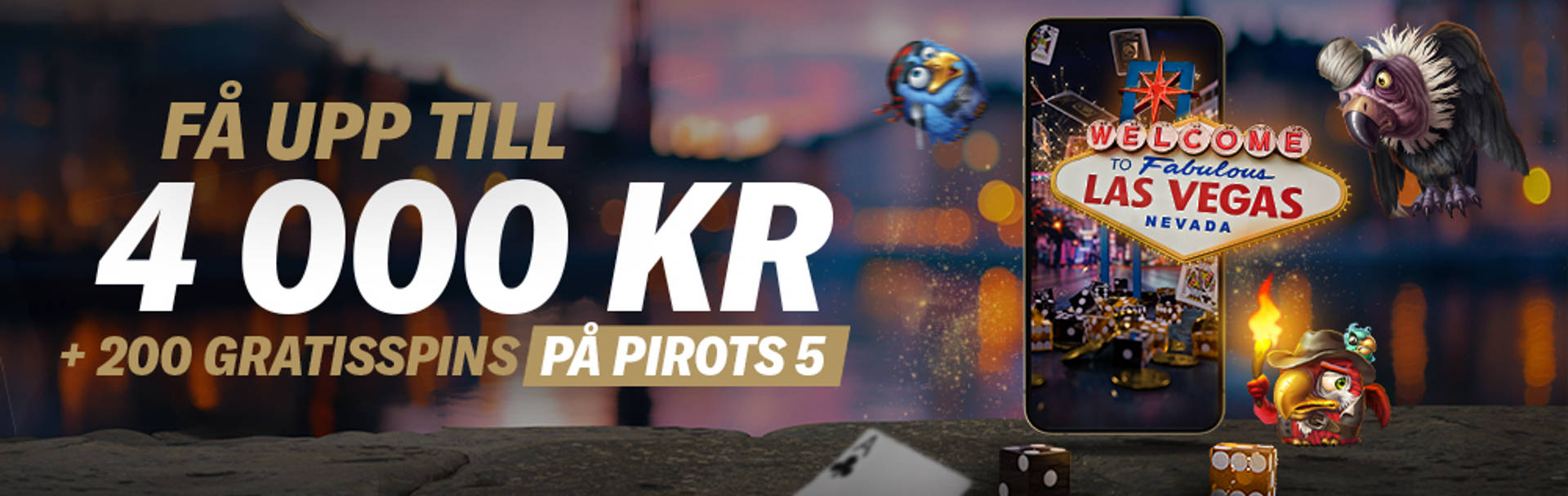 Upp till 4 000 KR och 200 gratisspins På Pirots 5.