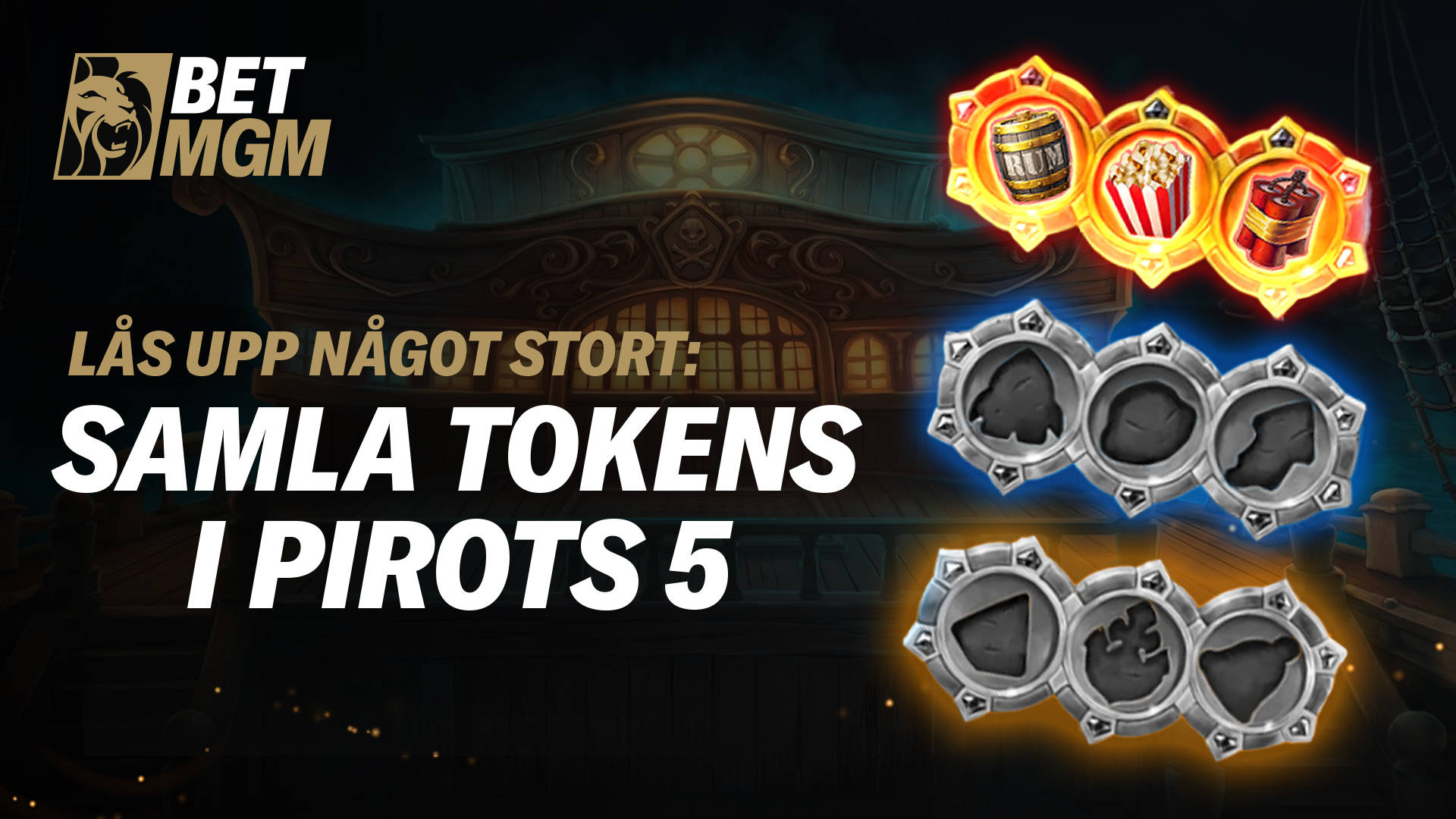 Samla tokens i pirots 5.
