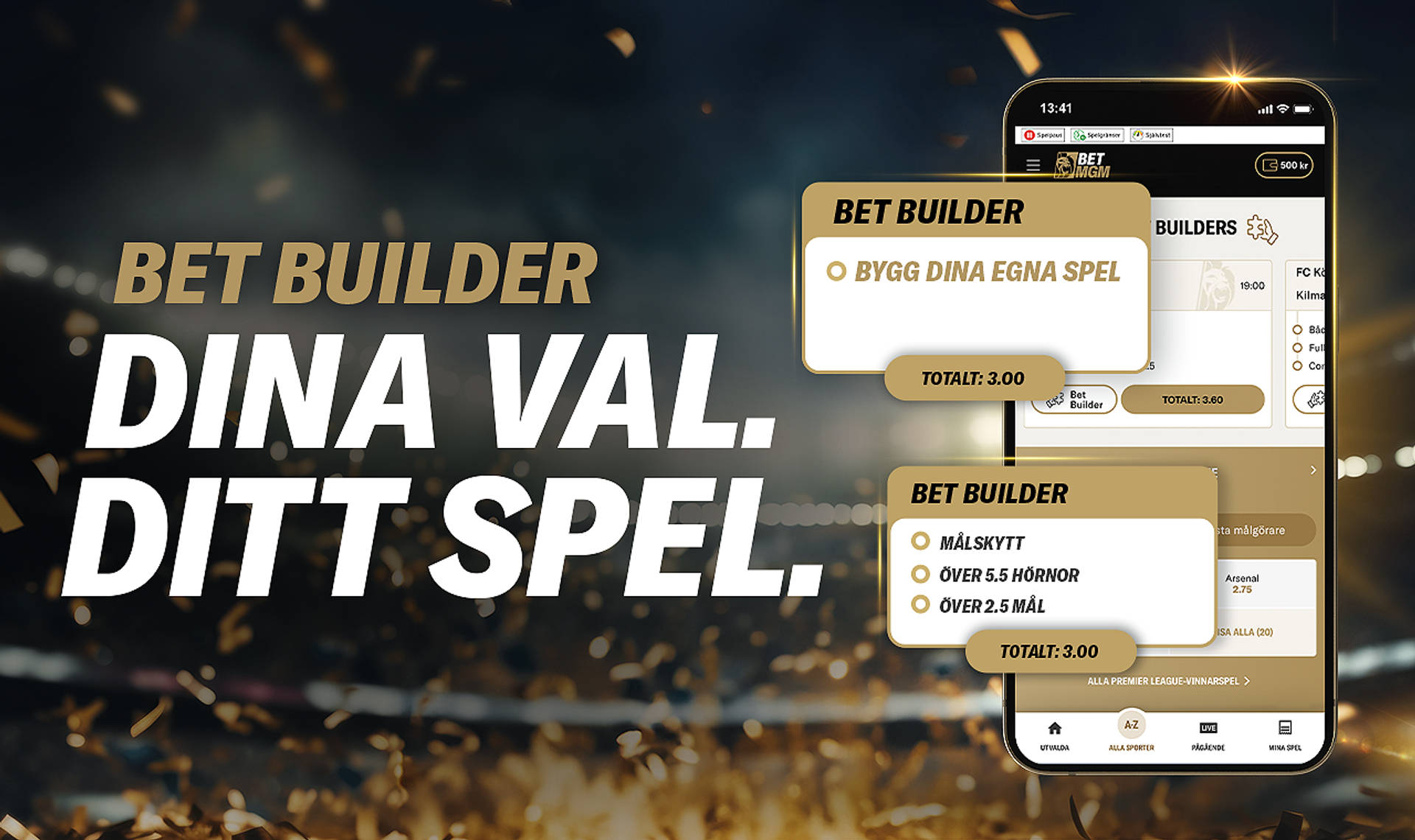 Bet Builder-kampanj med texten "Bet Builder, dina val, ditt spel" och en mobiltelefon som visar Bet Builder-alternativ.