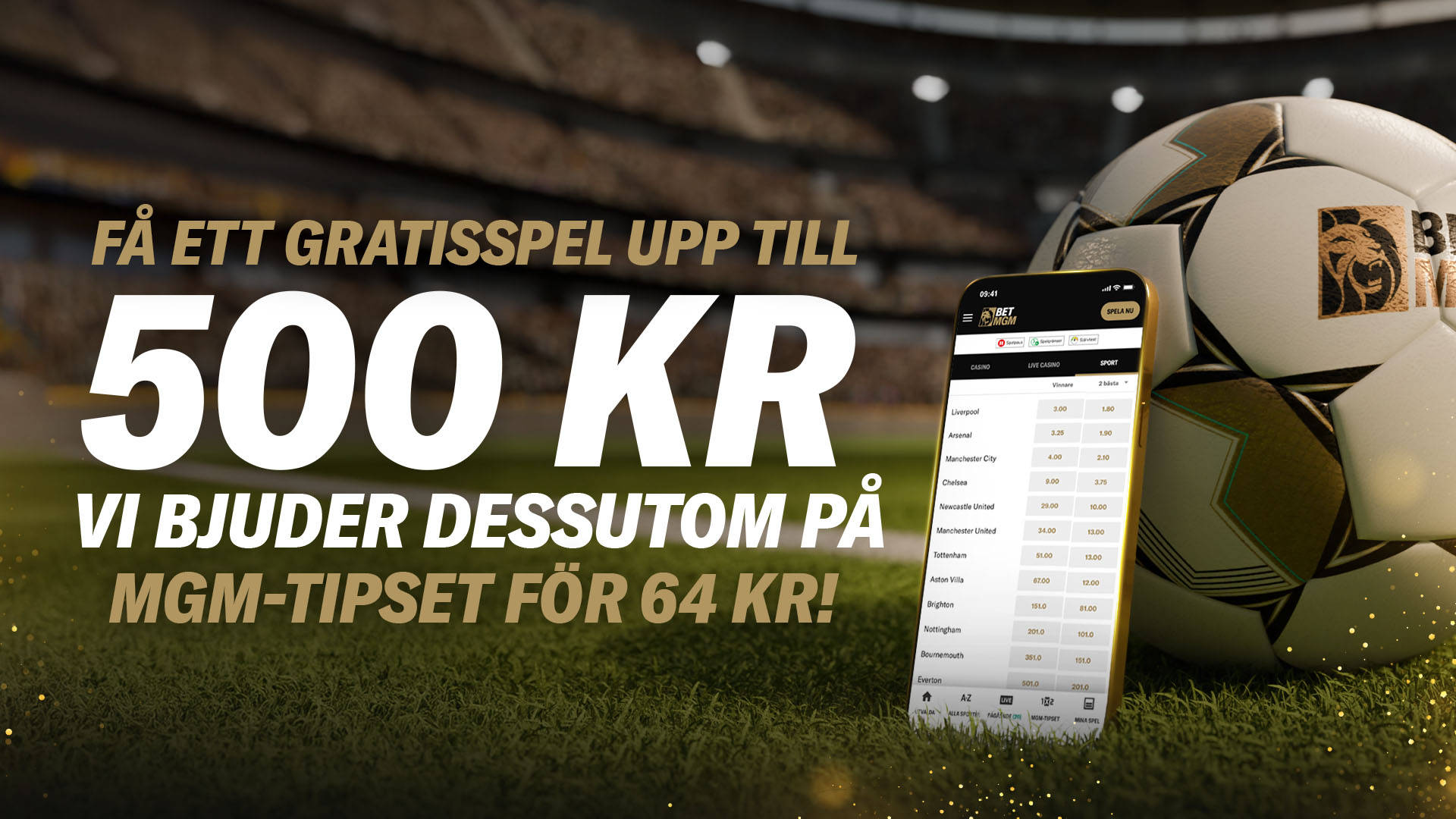 Få ett Gratisspels erbjudande upp till 500 kr på MGM-Tipset, visas på en mobiltelefon med fotboll i bakgrunden.